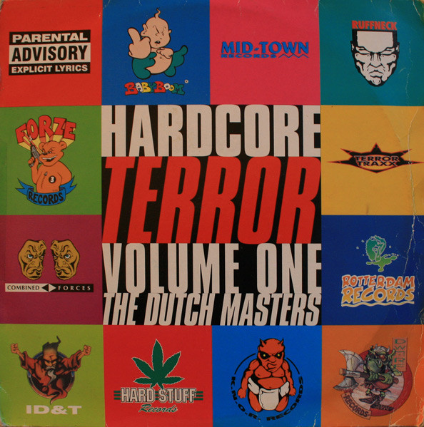 Hardcore Terror - Volume One - The Dutch Masters