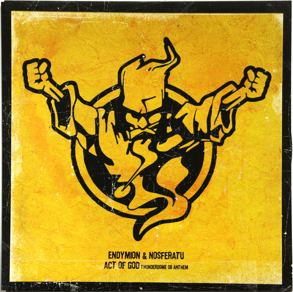 Act Of God (Thunderdome 08 Anthem)