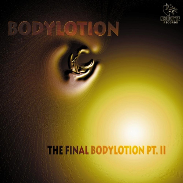 The Final Bodylotion Pt. II front cover