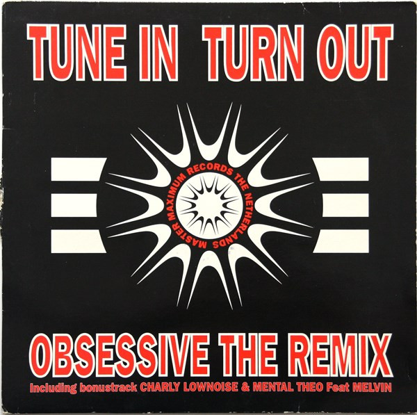 Tune In Turn Out (The Remix)