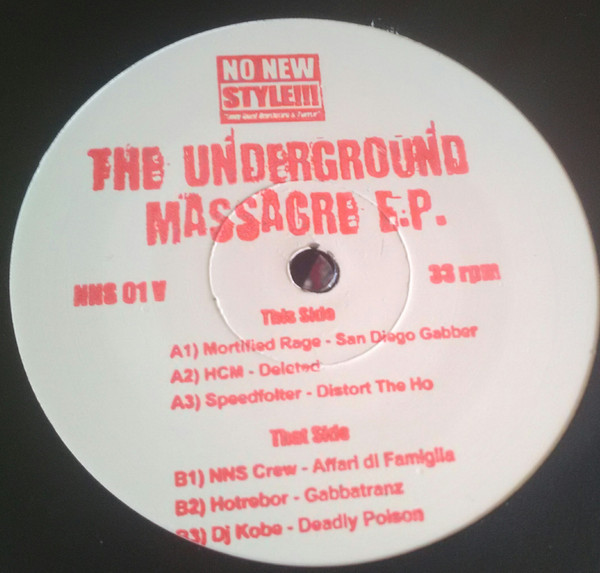 The Underground Massacre E.P. front label
