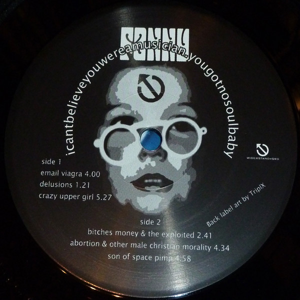 icantbelieveyouwereamusician.yougotnosoulbaby front label