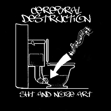 Cerebral Destruction