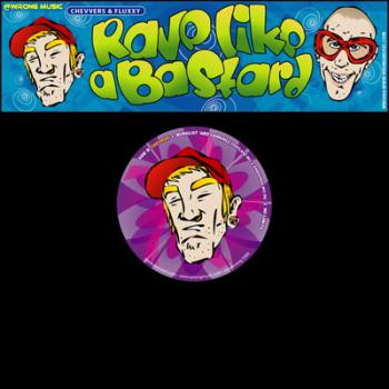 Rave Like A Bastard back label
