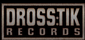 Dross:tik Records