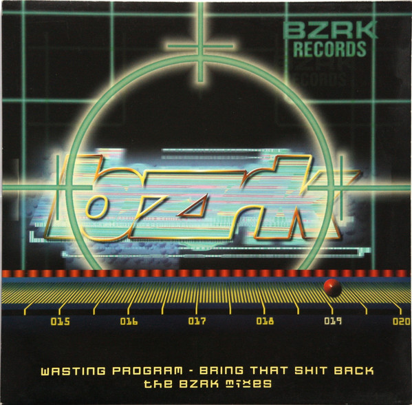 Bring That Shit Back (The BZRK Mixes)