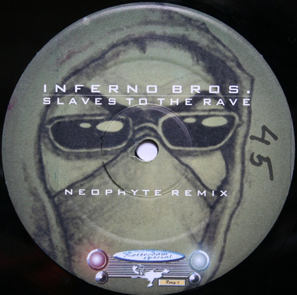 Slaves To The Rave (Remix) front label