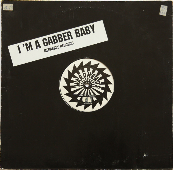 I'm A Gabber Baby