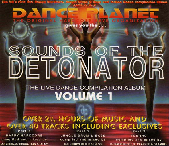 Dance Planet - Sounds Of The Detonator - Volume 1