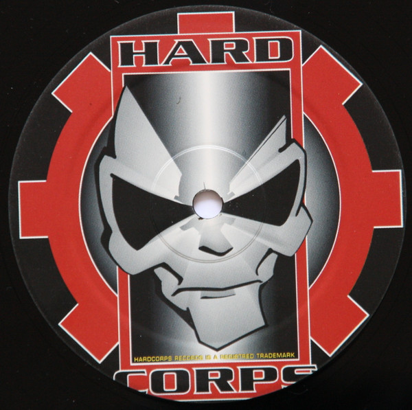 Hardcorps Is The Future front label