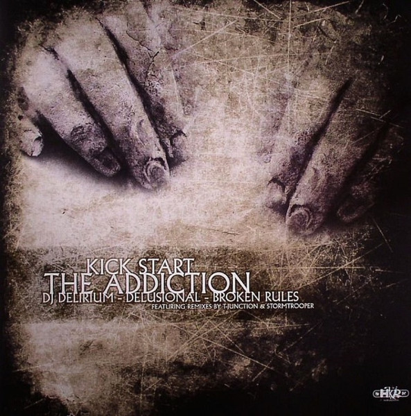 Kick Start The Addiction front label