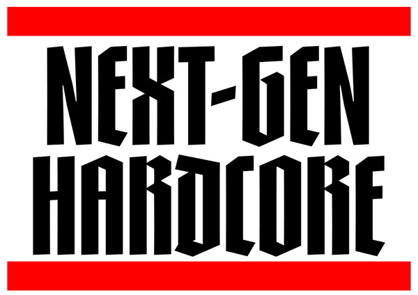 Next-Gen Hardcore