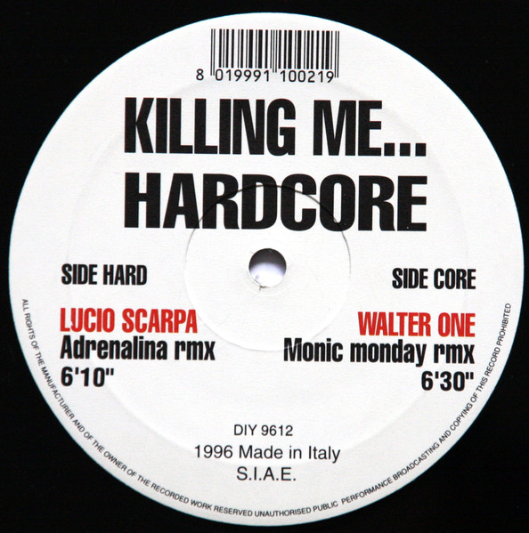 Killing Me... Hardcore (Bootleg Mixes)