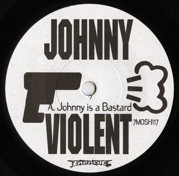 Johnny Is A Bastard back label
