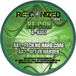 Kidz / Tech.no.Hard.core / Bet Ya Harder