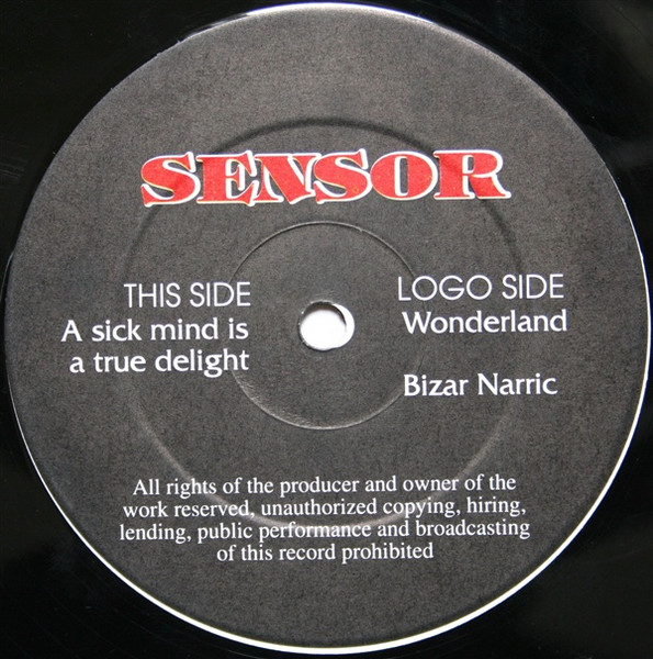 A Sick Mind Is A True Delight front label