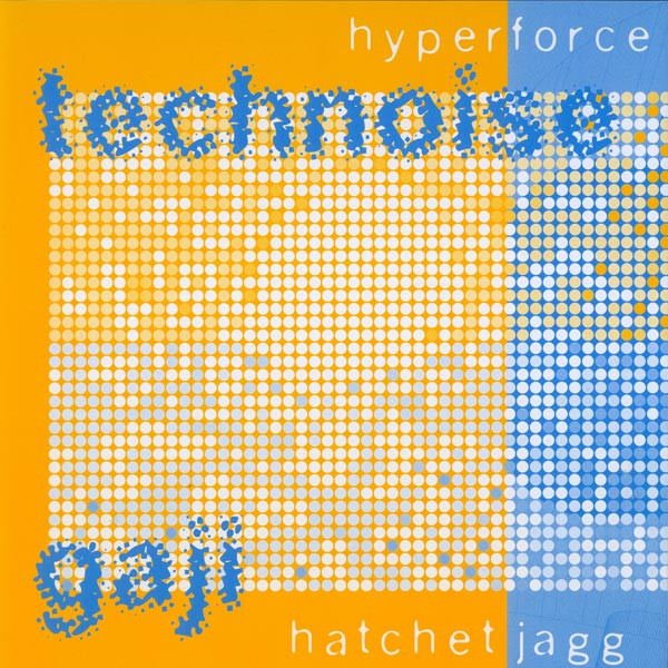 Hyperforce / Hatchet Jagg