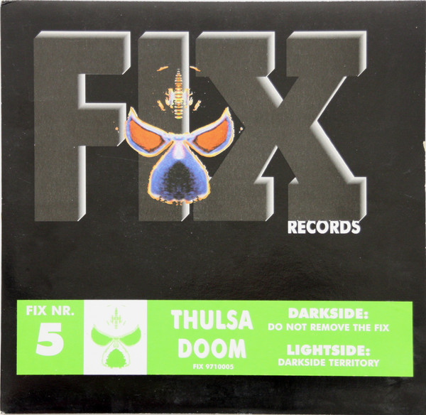 Do Not Remove The Fix / Darkside Territory