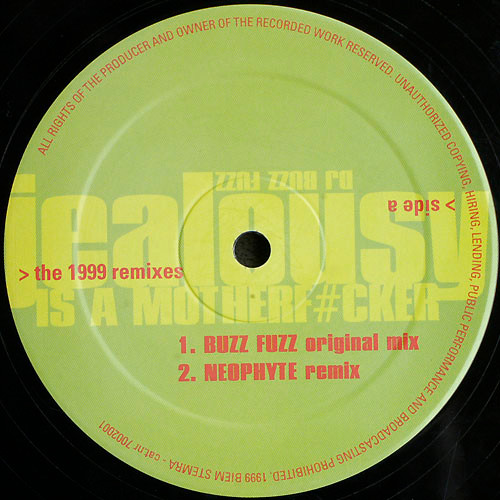 Jealousy Is A Motherf#cker - The 1999 Remixes front label