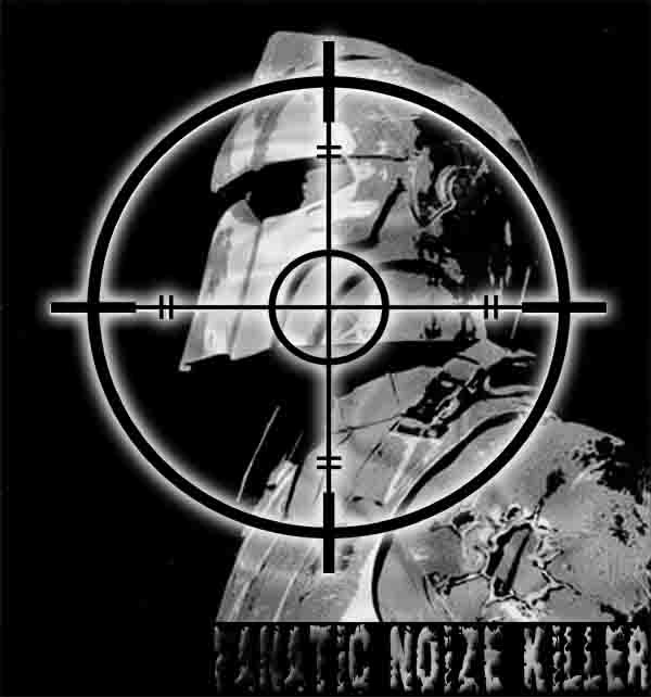 Fanatic Noize Killer