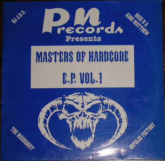 Masters Of Hardcore E.P. Vol. 1