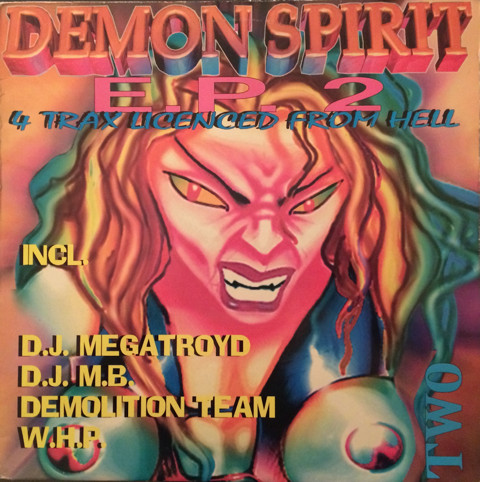 Demon Spirit E.P. 2 (4 Trax Licenced From Hell) front cover