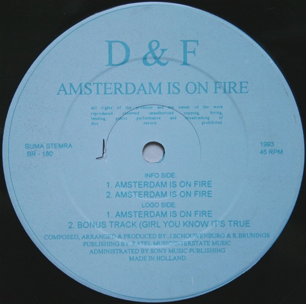 Amsterdam Is On Fire (Let The Motherfucker Burn!) front label