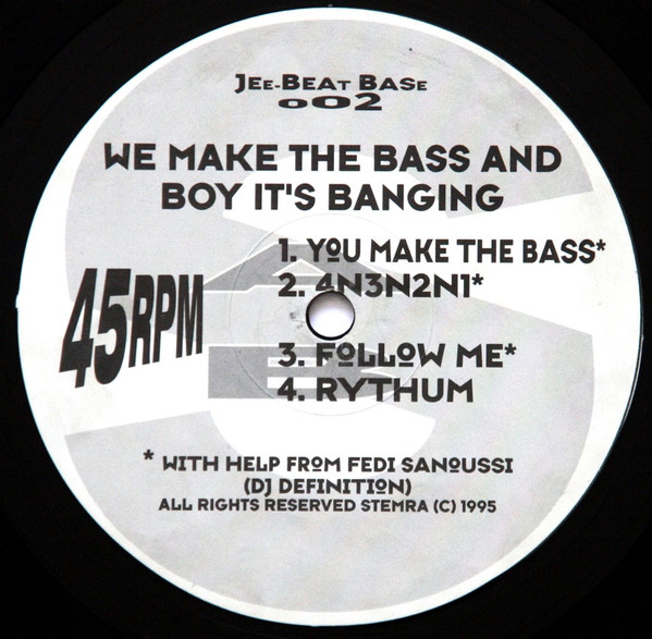 We Make The Bass... And Boy It's Banging! front label