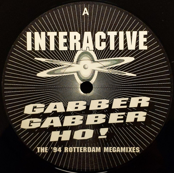 Gabber Gabber Ho! (The '94 Rotterdam Megamixes) front label