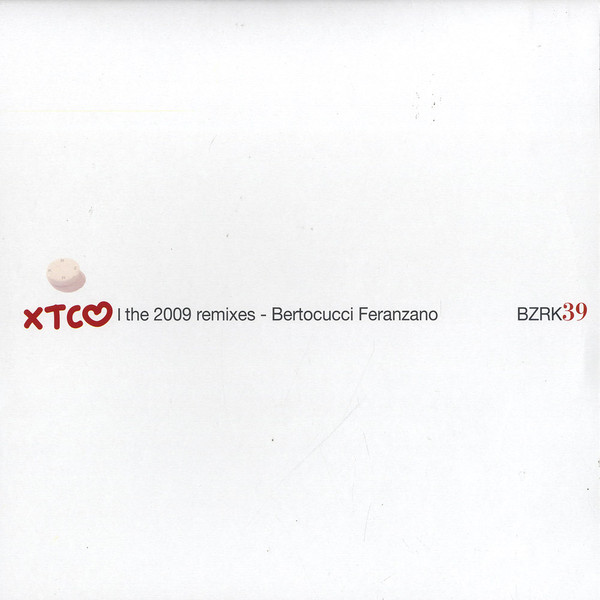 XTC Love (The 2009 Remixes)