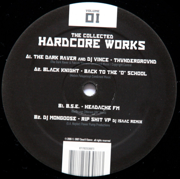 The Collected Hardcore Works (Best Of '91-'98) Volume 01 front label