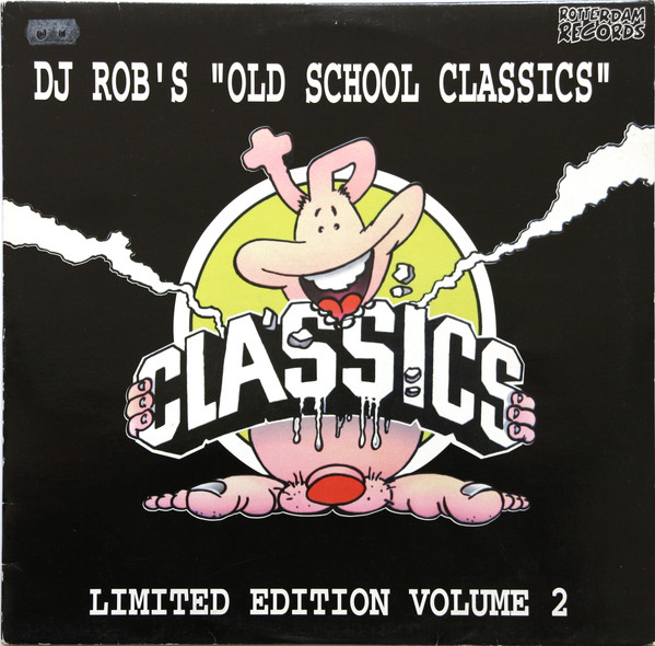 DJ Rob's "Old School Classics" Limited Edition Volume 2 front cover