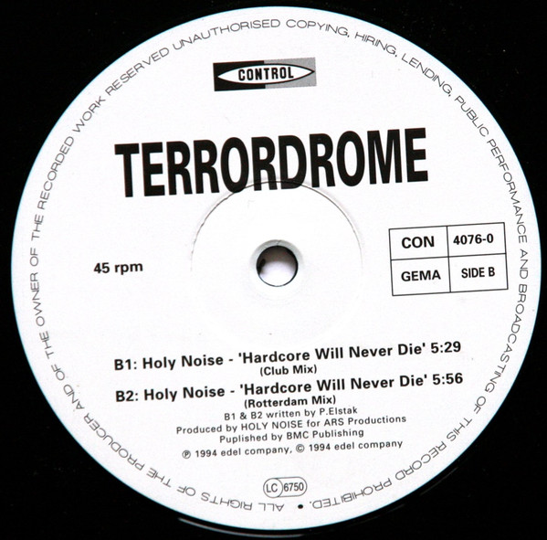 The Terrordrome Mega Mix / Hardcore Will Never Die front label