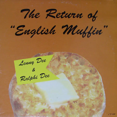 The Return Of "English Muffin"