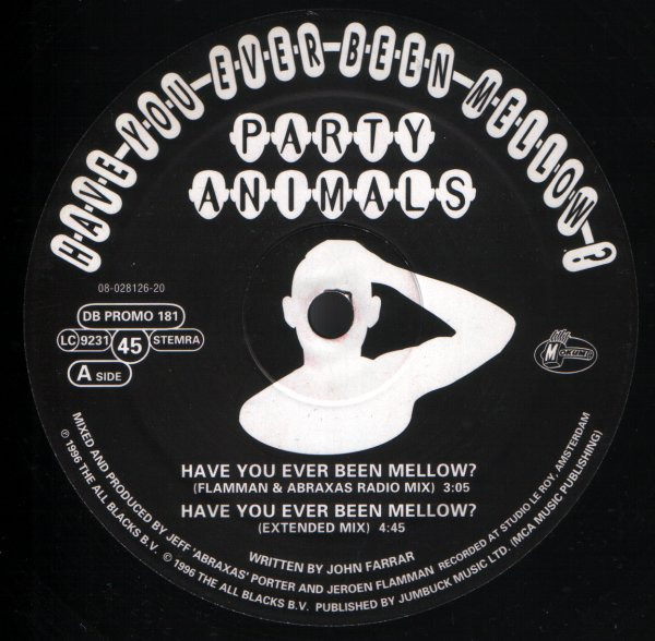 Have You Ever Been Mellow? / Hava Naquila