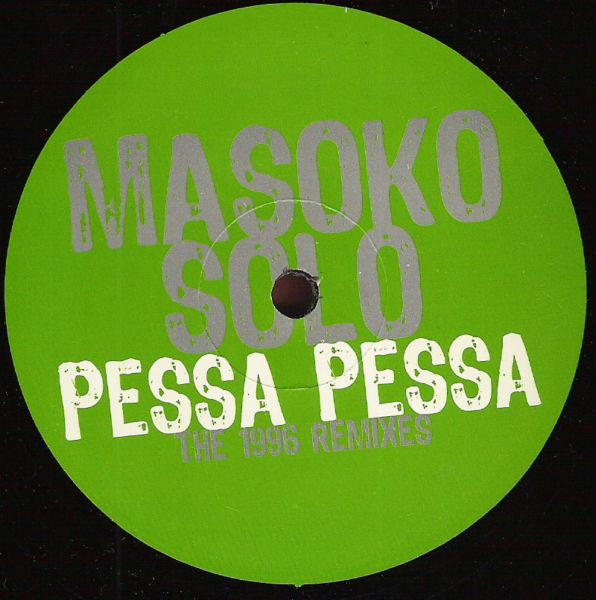 Pessa Pessa (The 1996 Remixes) front label