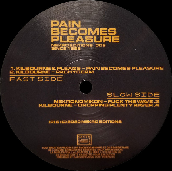 Pain Becomes Pleasure front label