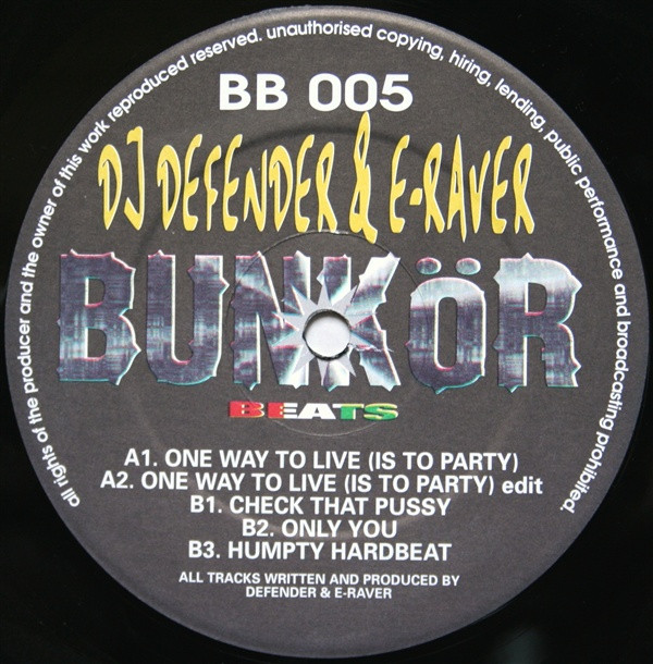 One Way To Live (Is To Party) front label