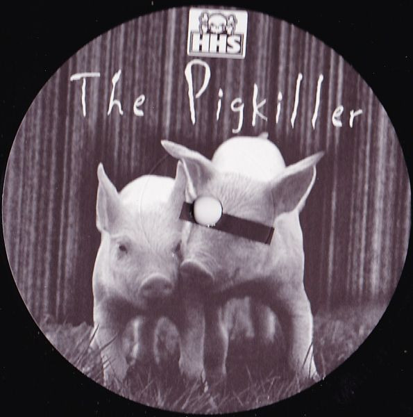 The Pigkiller EP