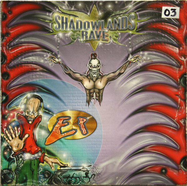 Shadowlands Rave EP