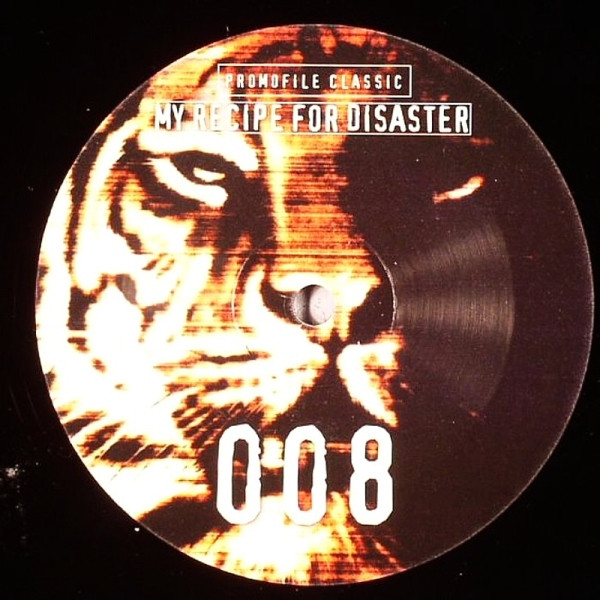 Promofile Classic 008 - My Recipe For Disaster front label