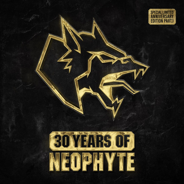 30 Years Of Neophyte (Special Limited Anniversary Edition Part.1)