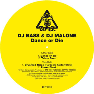 Dance Or Die front label