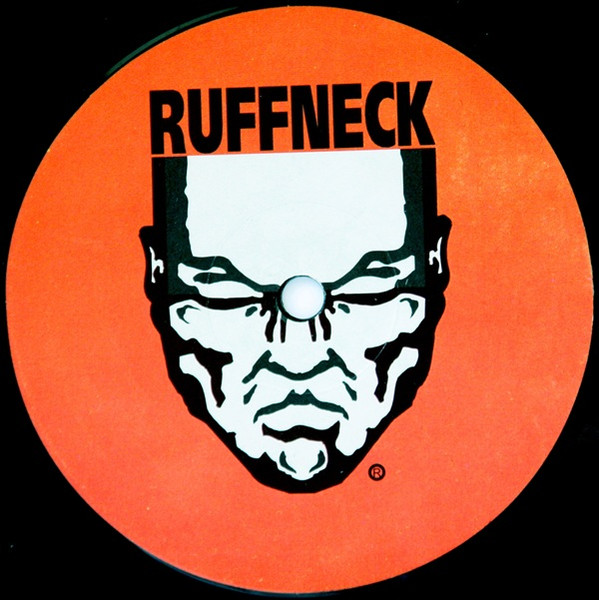 Ruffneck (Sound Of The Drum & The Bass) front label