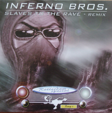 Slaves To The Rave (Remix)