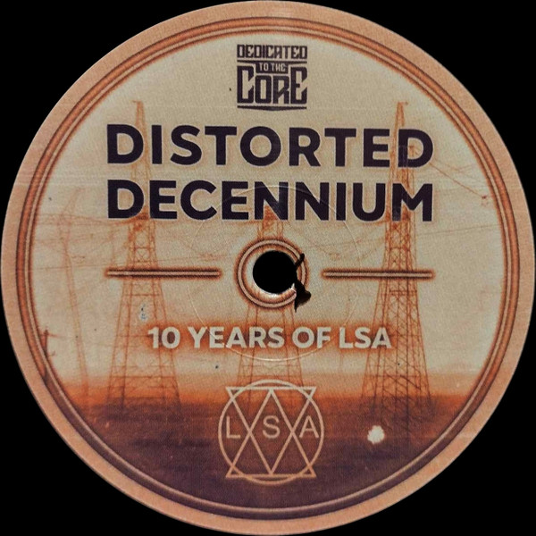 Distorted Decennium (10 Years Of LSA) back label