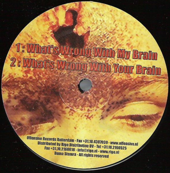Copkillaz / What's Wrong With My Brain back label