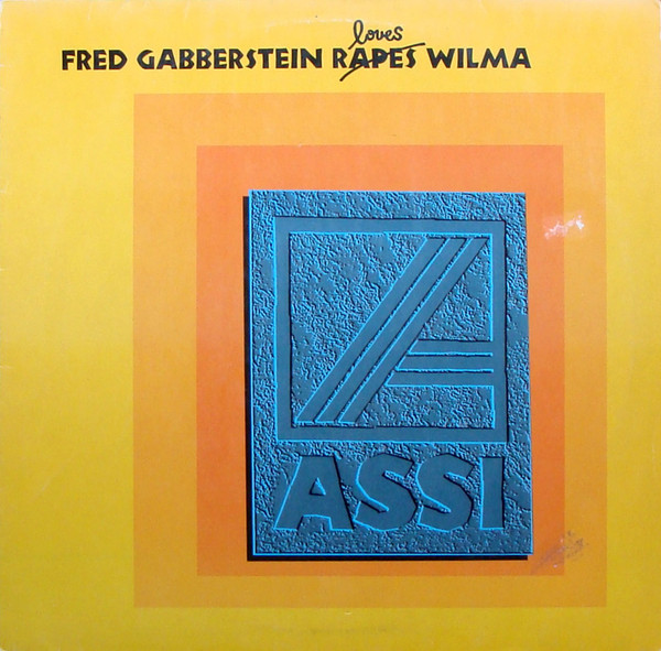 Fred Gabberstein Loves Wilma front cover