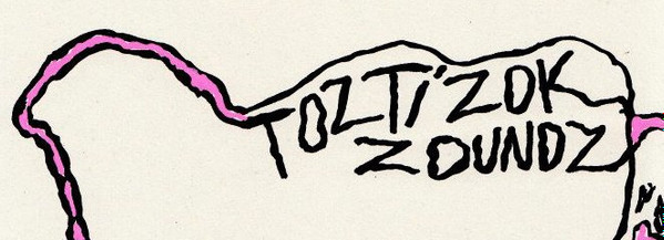 Toztizok Zoundz