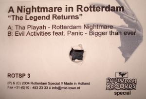 A Nightmare In Rotterdam - The Legend Returns